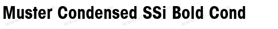 Muster Condensed SSi Bold Condensed字体转换